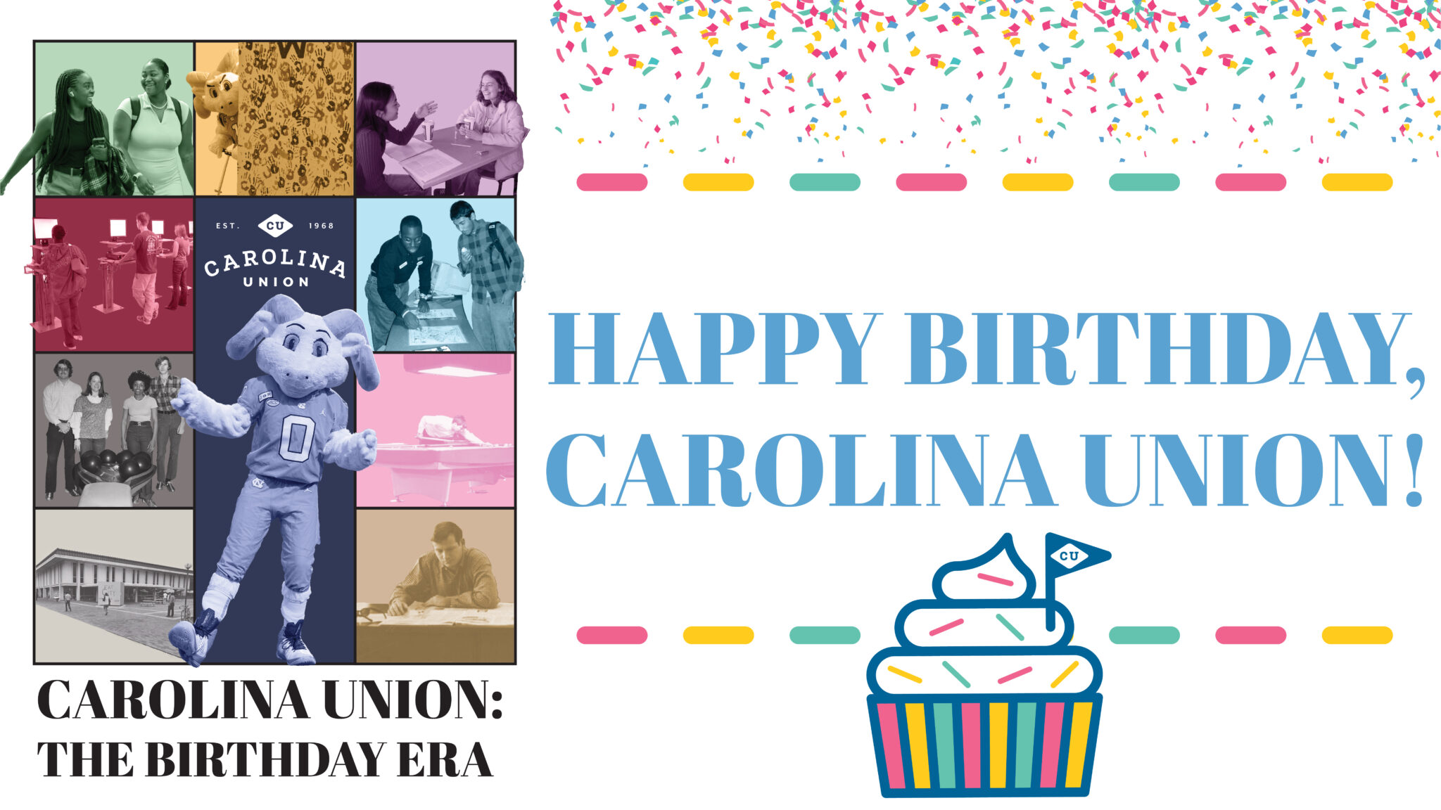 Carolina Union Birthday Bash 2024 Carolina Union   CU BB Digital Ad1 2048x1152 