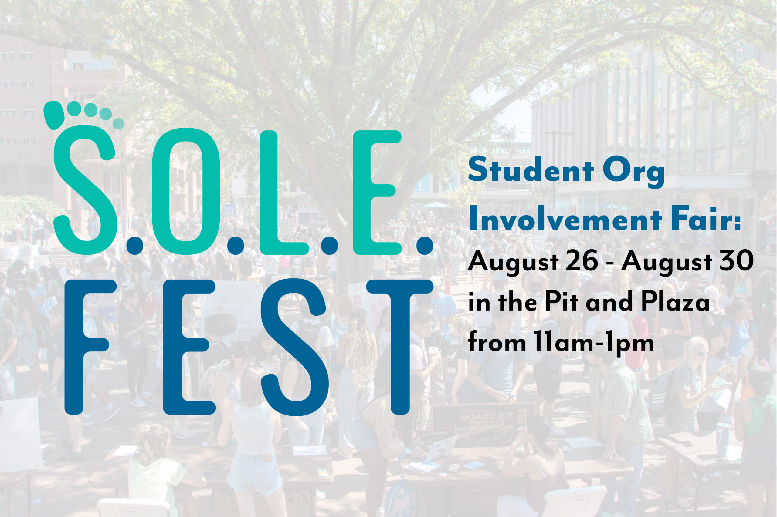 SOLE Fest 2024 takes place August 26 through August 30, in the Pit and Plaza from 11am-1pm.